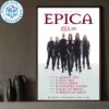 Epica Japan Tour Dates 2025 Tokyo And Osaka Home Decor Poster Canvas