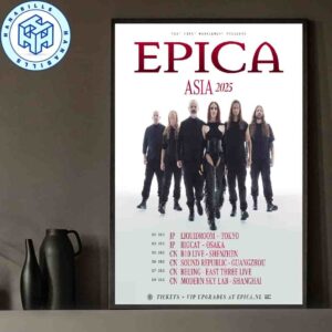 Epica Asia Japand And China Tour 2025 Dates List Home Decor Poster Canvas