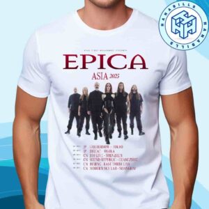 Epica Asia Japand And China Tour 2025 Dates List Unisex T-Shirt
