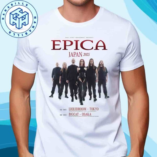Epica Japan Tour Dates 2025 Tokyo And Osaka Unisex T-Shirt