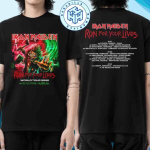 Iron Maiden Run For Your Lives World Tour 2026 Eddie Axe Fear Of The Dark Dates List Two Sided Unisex T-Shirt