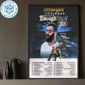 Jordan Davis Ain’t Enough Road Tour 2025 Tour Dates Home Decor Poster Canvas