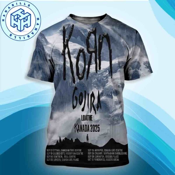 Korn Kanada 2025 Canada Tour Dates And Full Schedule All Over Print Shirt