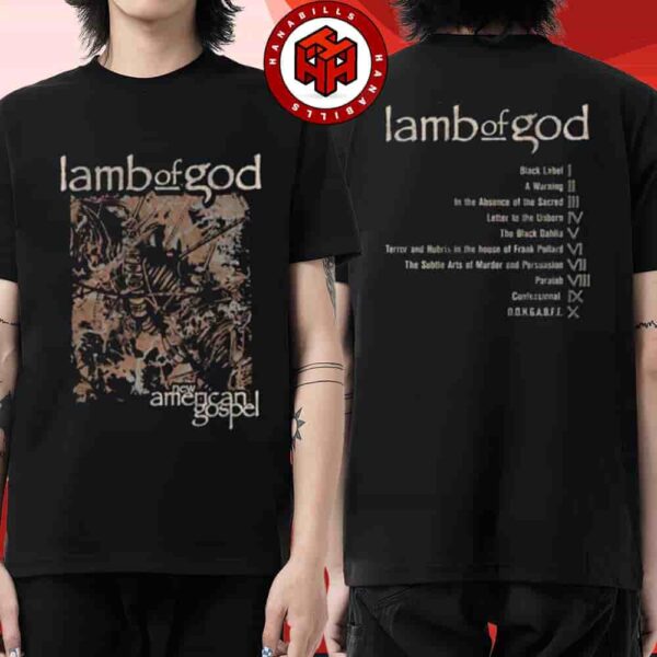 Lamb Of God New American Gospel Vintage Tracklist Tee Merch Two Sided Unisex T-Shirt