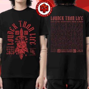 Louder Than Life Festival Full Lineup 2025 Event Tee In Louisville KY On Sept 18-21 Merch Bleeding Rose Two Sided Unisex T-Shirt