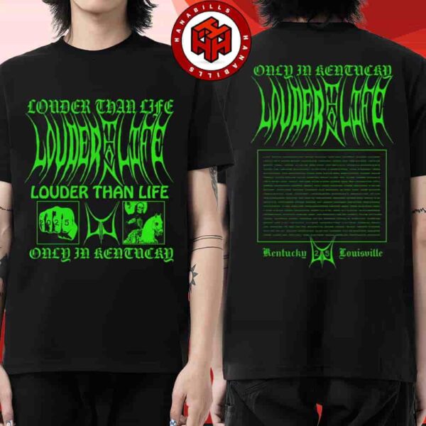 Louder Than Life Festival Full Lineup 2025 Event Tee In Louisville KY On Sept 18-21 Merch Hit And Run Two Sided Unisex T-Shirt