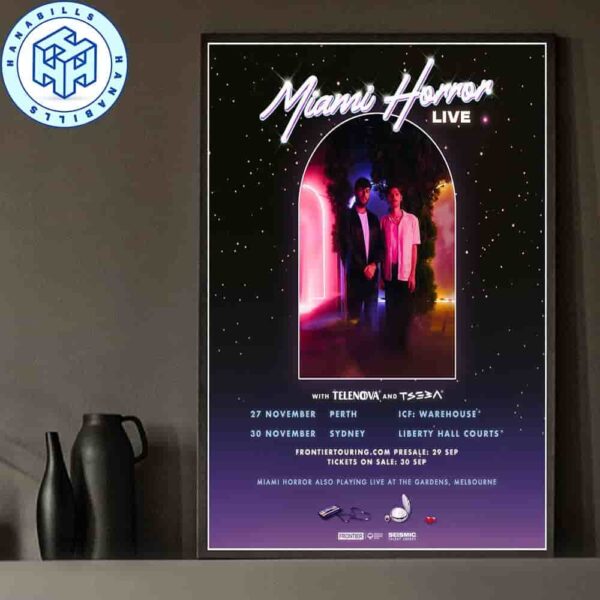 Miami Horror Are Heading To Perth And Sydney 2this November 2025 For Two Special Headline Shows Home Decor Poster Canvas