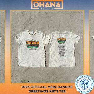 Official Ohana Festival 2025 Doheny State Beach Dana Point CA On Sept 26-27-28 Dates List Greetings Kid’s t-shirt