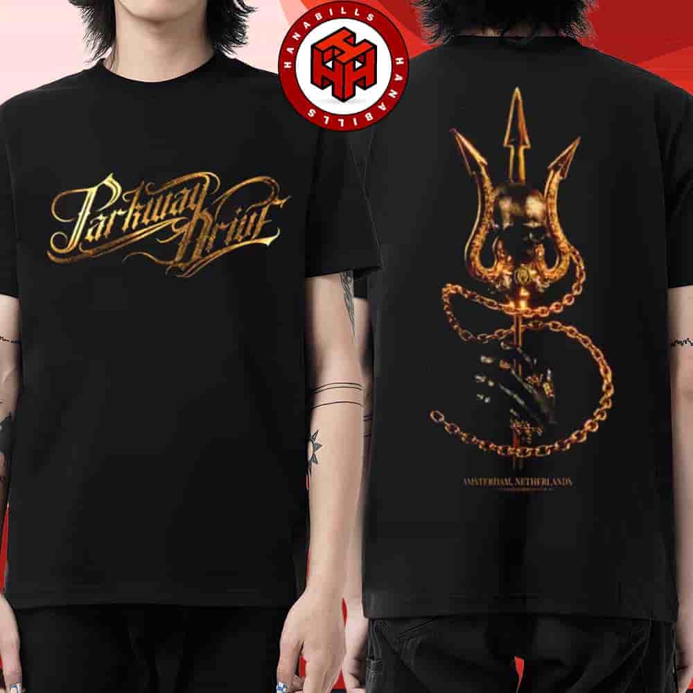 Parkway Drive 20 Year Anniversary European Tour 2025 Event Tee Pop-Up Store Amsterdam Nederland Exclusive Items Strictly Limited City Sept 30 2025 Two Sided Unisex T-Shirt