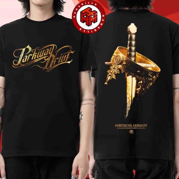 Parkway Drive 20 Year Anniversary European Tour 2025 Event Tee Pop-Up Store Dortmund Germany Exclusive Items Strictly Limited City Sept 27 2025 Two Sided Unisex T-Shirt