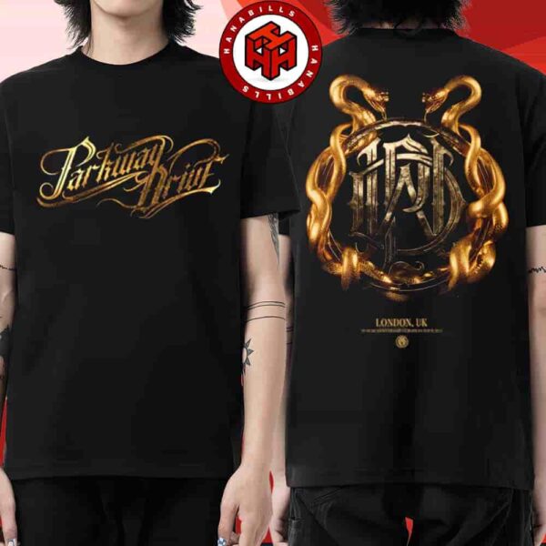 Parkway Drive 20 Year Anniversary European Tour 2025 Event Tee Pop-Up Store London UK Exclusive Items Strictly Limited City Oct 4 2025 Two Sided Unisex T-Shirt