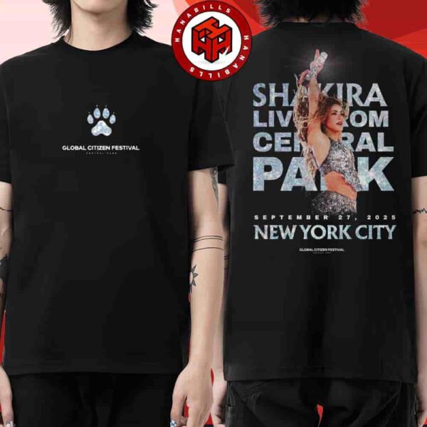 Shakira Global Citizen Festival 2025 Venue Tee In New York On Sept 27th 2025 At Central Park Two Sided Unisex T-Shirt