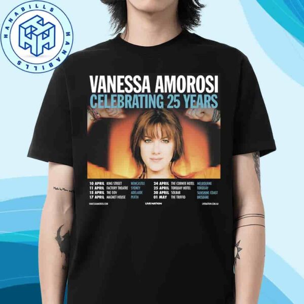 Vanessa Amorosi Is Celebrating 25 Years With A Special Headline Tour Of Australia Next April! 2026 Unisex T-Shirt