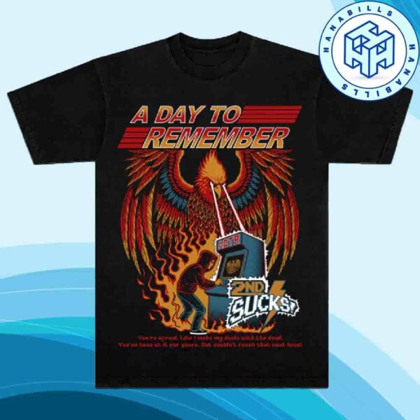 A Day To Remember Exclusive Tee 2nd Sucks Unisex T-Shirt