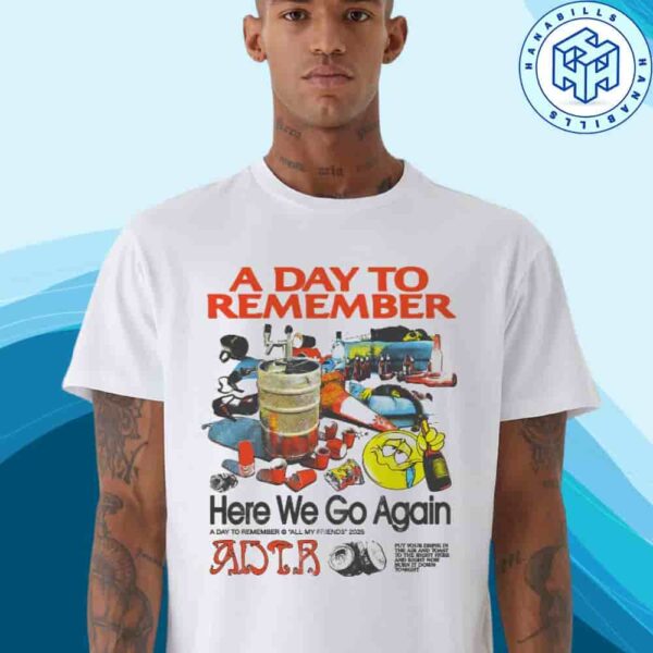 A Day To Remember Exclusive Tee Here We Go Again Unisex T-Shirt