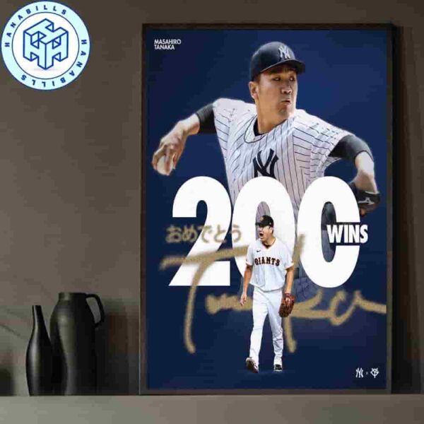 Congratulations Tanaka Masahiro MLB Yomiuri Giants On 200 Career Wins Home Decor Poster Canvas