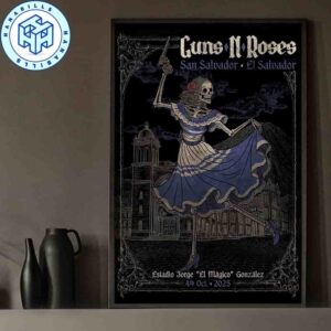 Guns N Roses San Salvador El Salvador Concert 2025 At Estadio Jorge El Magico Gonzalez October 4 Home Decor Poster Canvas