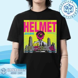 Helmet Have Announced A Tour Of Australia Set For April 2026 Tour Dates T-Shirt