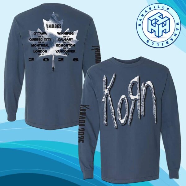 Korn Canada Tour 2025 Kanada Leaf Long Sleeve Shirt Dates List Printback