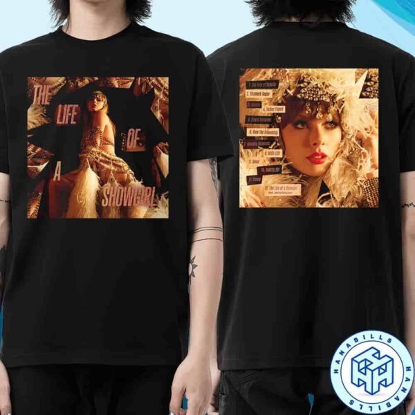 Taylor Swift Cover Album And Track List The Life Of A Showgirl 2025 The Crowd Is Your King Edition T-Shirt