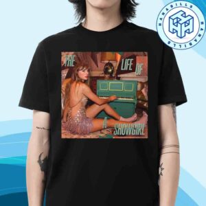 Taylor Swift The Life Of A Showgirl Life Is A Song Acoustic Version Unisex T-Shirt